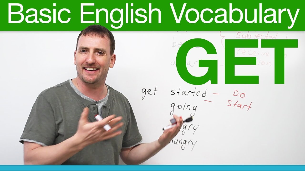 Basic English Vocabulary - GET - YouTube Basic English Vocabulary - GET - YouTube